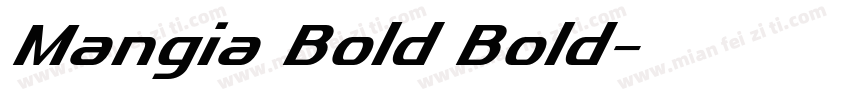 Mangia Bold Bold字体转换